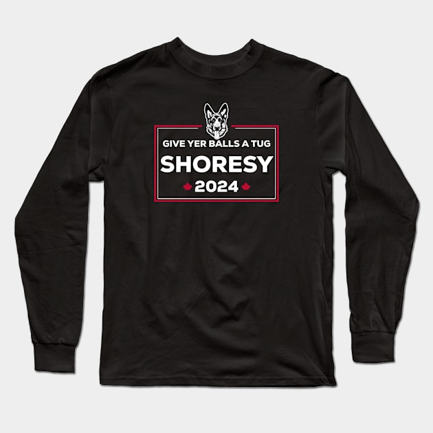 Letterkenny Shoresy for president 2024 - white Long Sleeve T-Shirt by PincGeneral